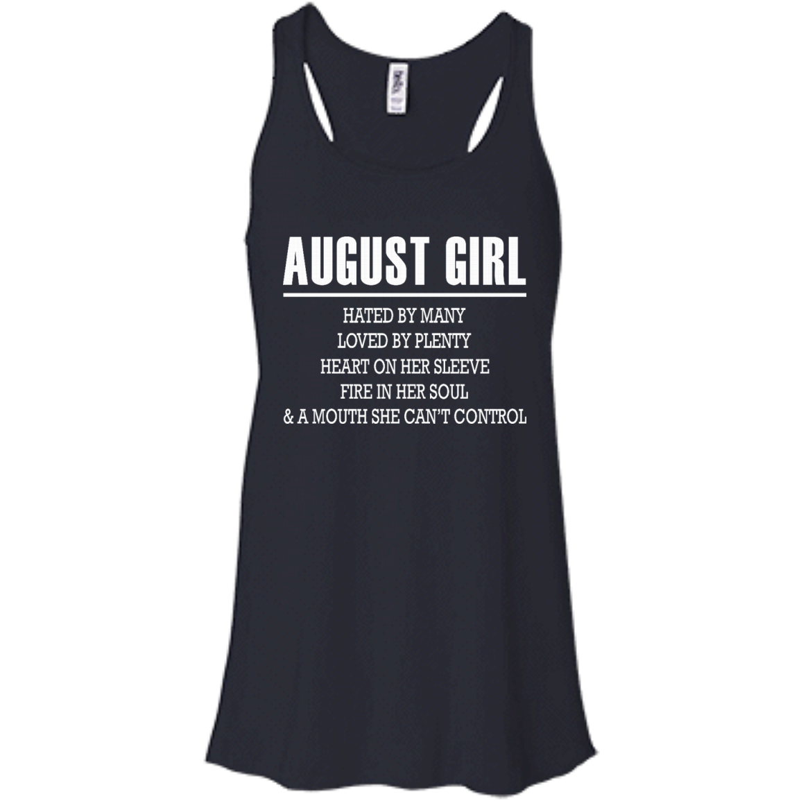 August Girl - Hated By Many, Loved By Plenty Heart On Her Sleeve T-Shirt - TeeDragons