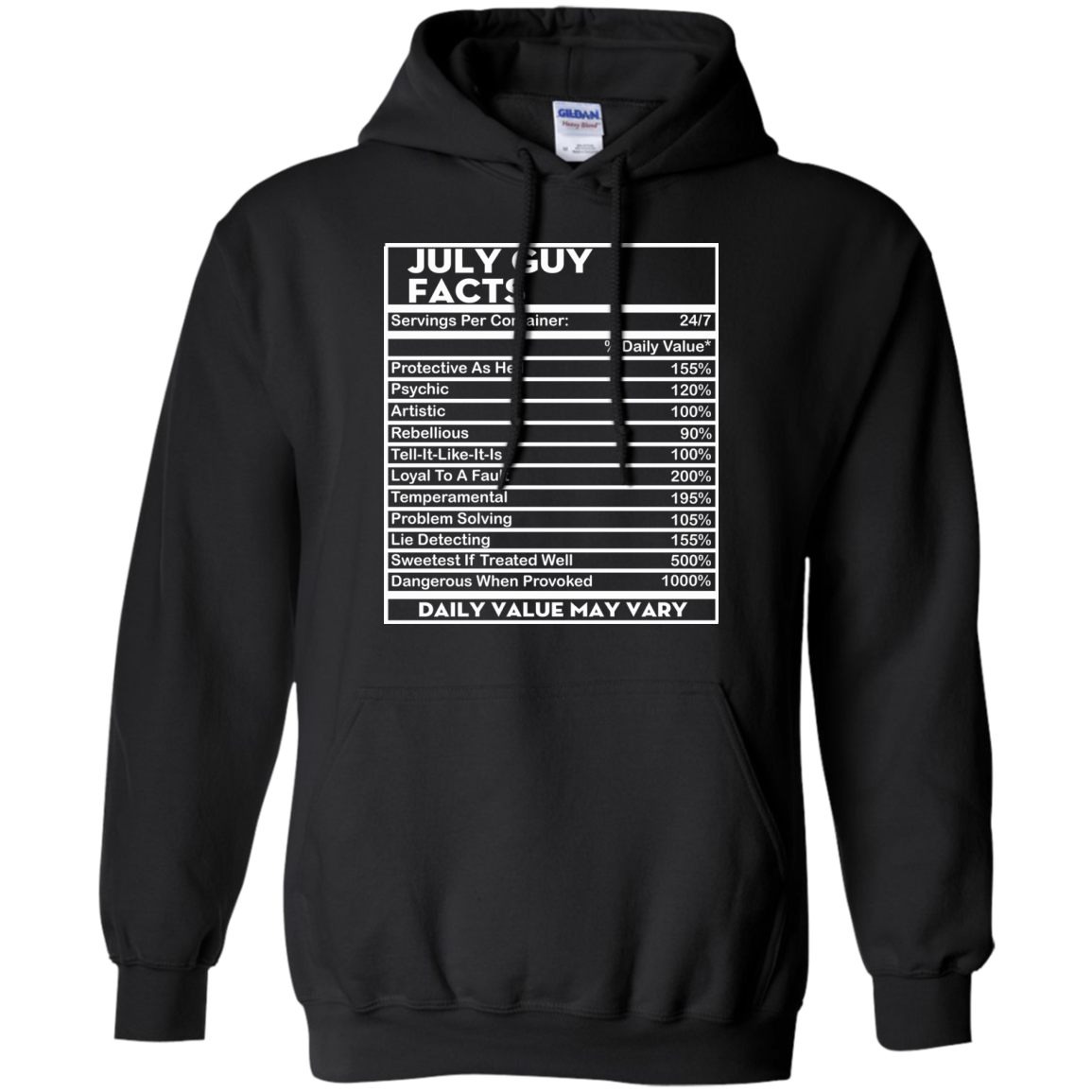July Guy Facts - Servings Per Container 24/7 Shirt, Hoodie - TeeDragons