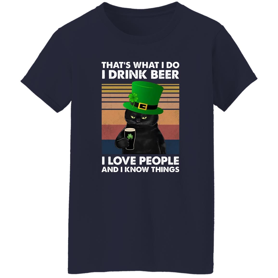 Black Cat St Patrick’s Day – That’s What I Do I Drink Beer Shirt