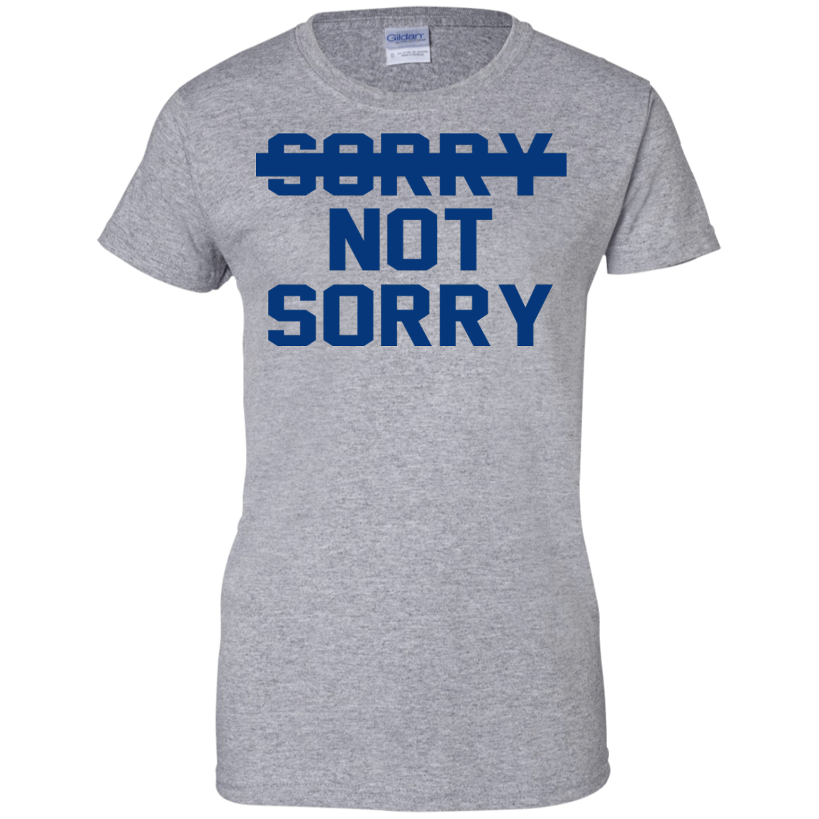 Sorry Not Sorry Shirt, Hoodie, Tank - TeeDragons