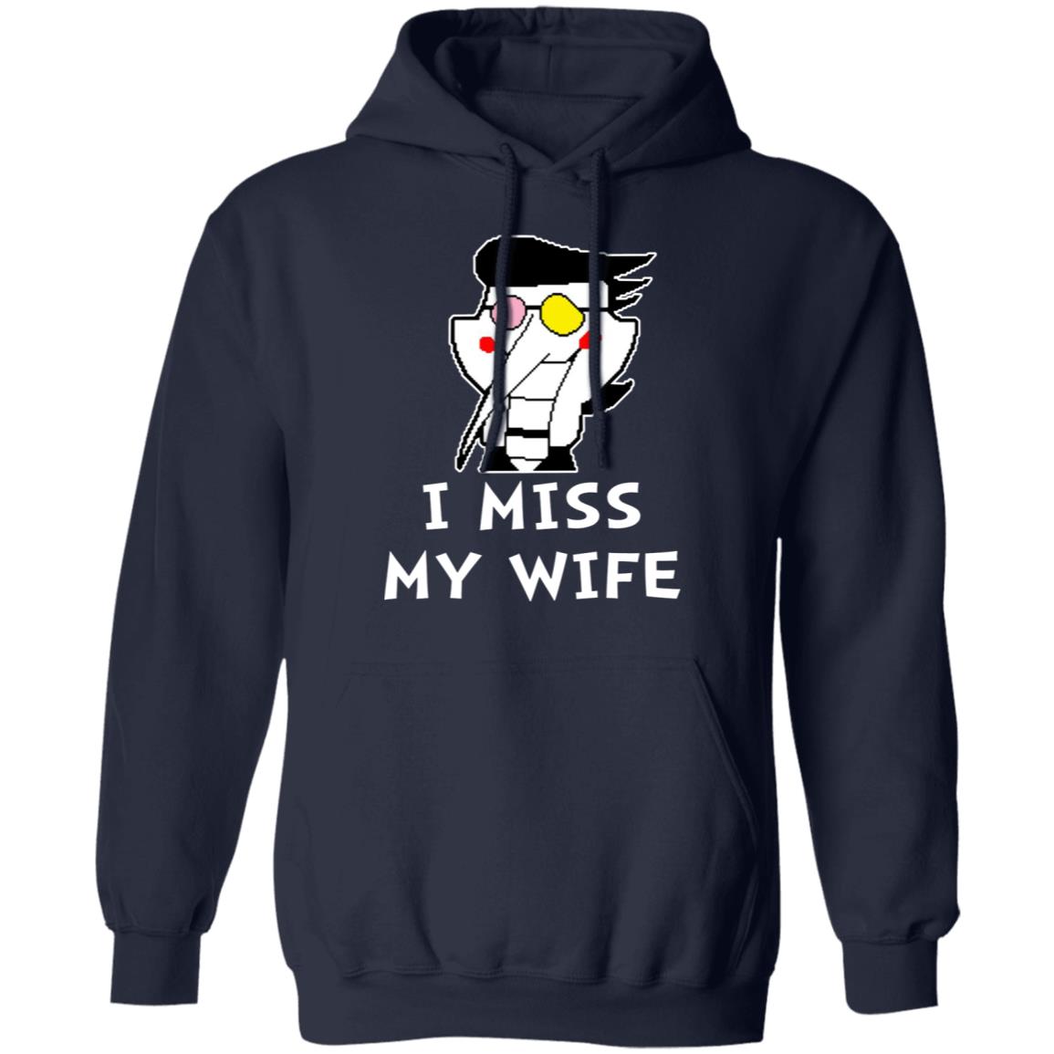 I Miss My Wife Shirt