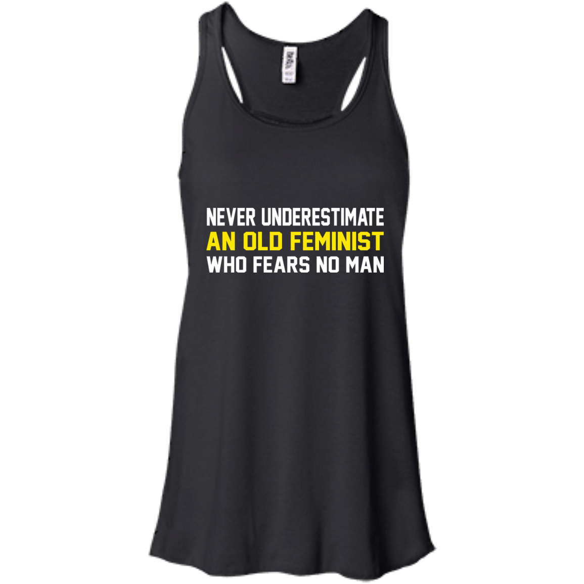 Never Underestimate An Old Feminist Who Fears No Man Shirt, Hoodie - TeeDragons