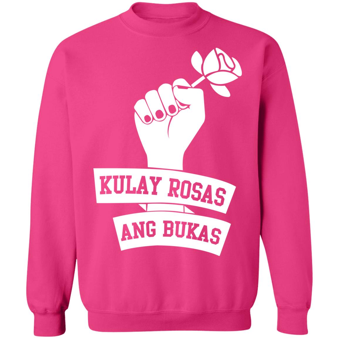 Kulay Rosas Ang Bukas Shirt