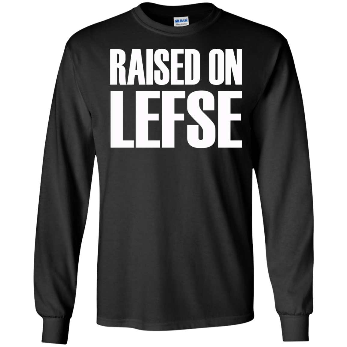 Raised On Lefse Shirt, Hoodie, Tank - TeeDragons
