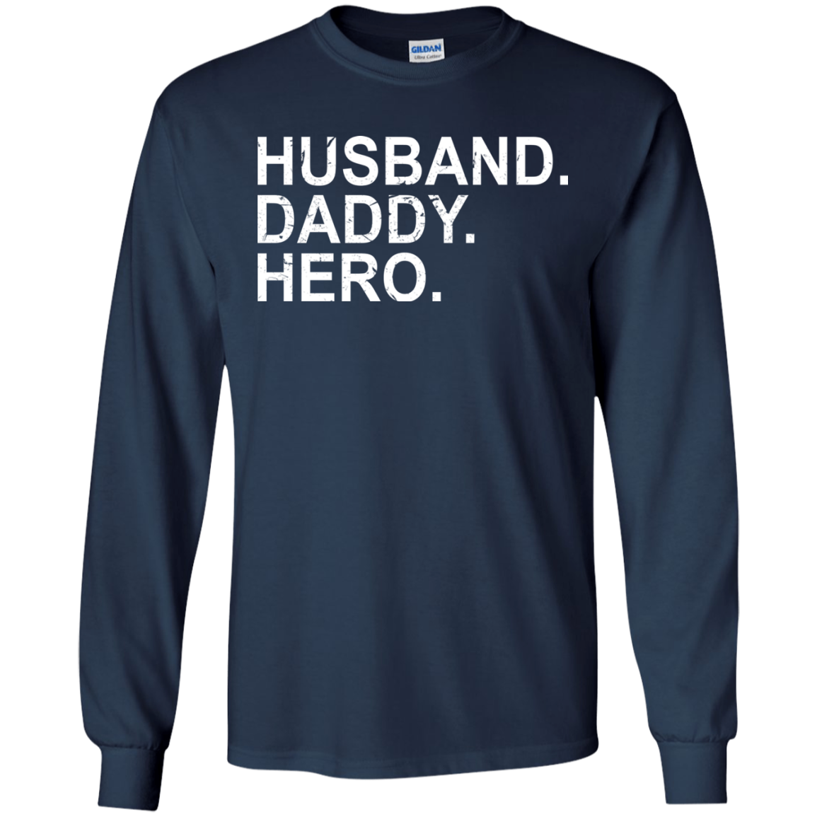 Husband. Daddy. Hero Shirt, Hoodie - TeeDragons
