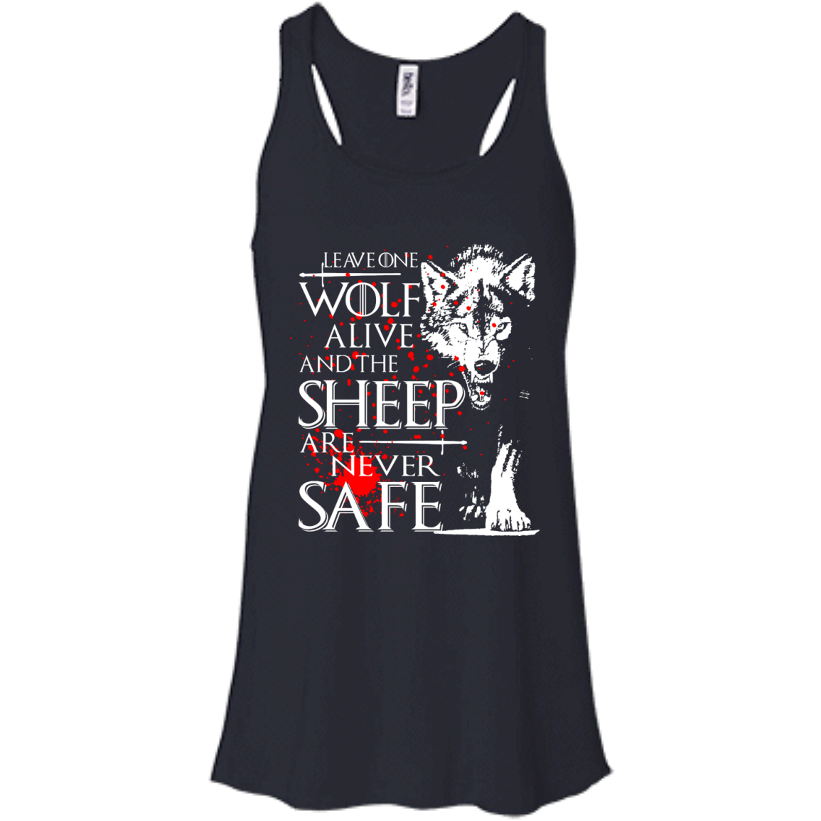 Game of Thrones - Leave One Wolf Alive And The Sheep Shirt, Hoodie, Tank - TeeDragons