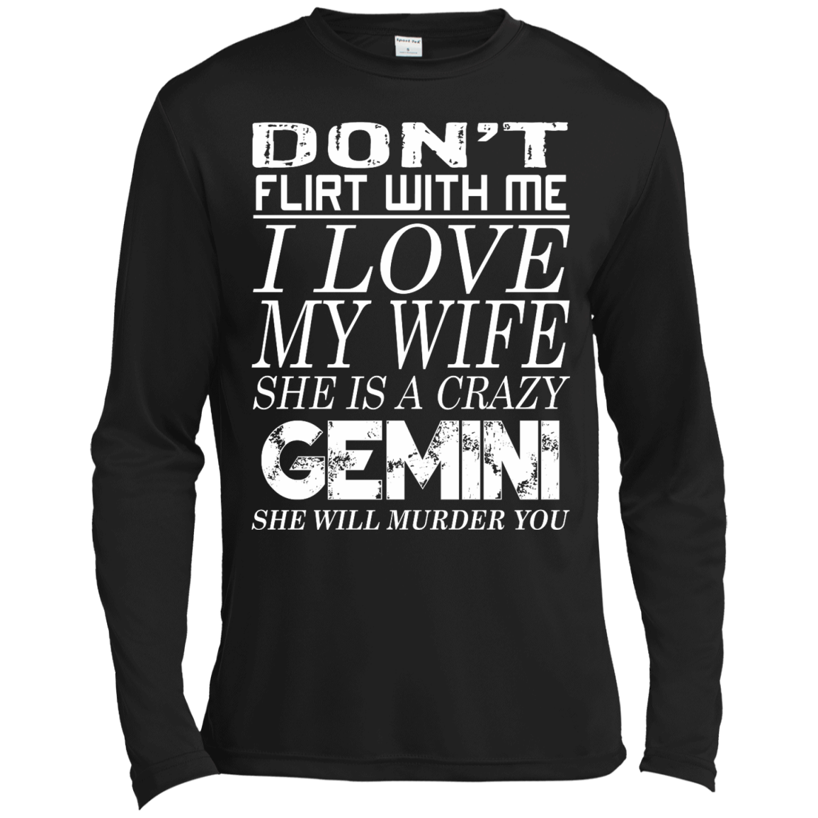 Don't Flirt With Me I Love My Wife She Is A Crazy Gemini Shirt - TeeDragons