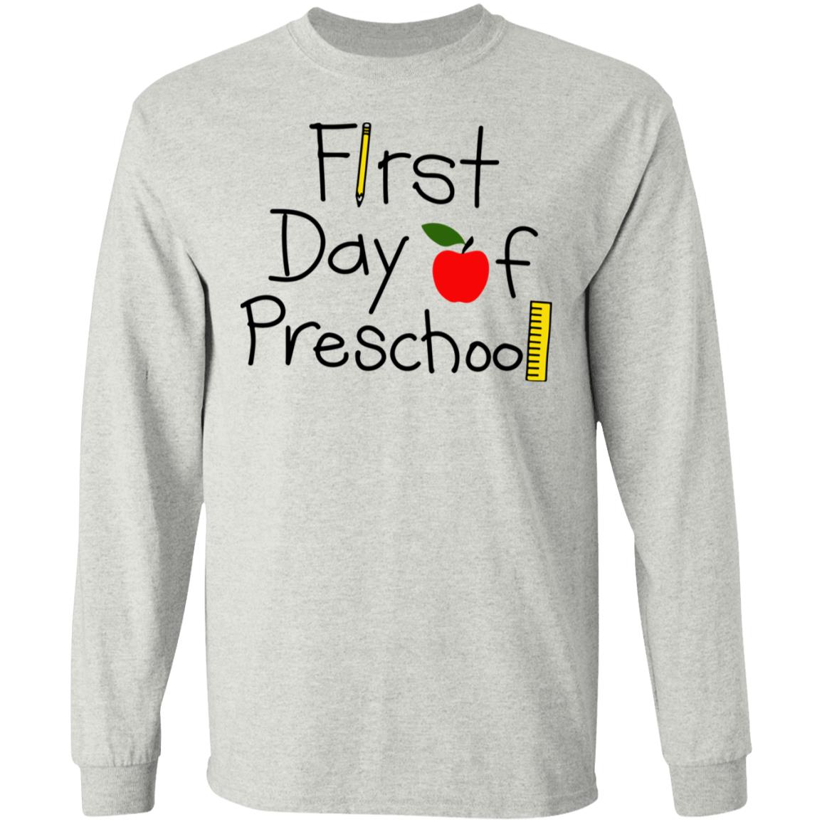 First Day Of Preschool Shirt