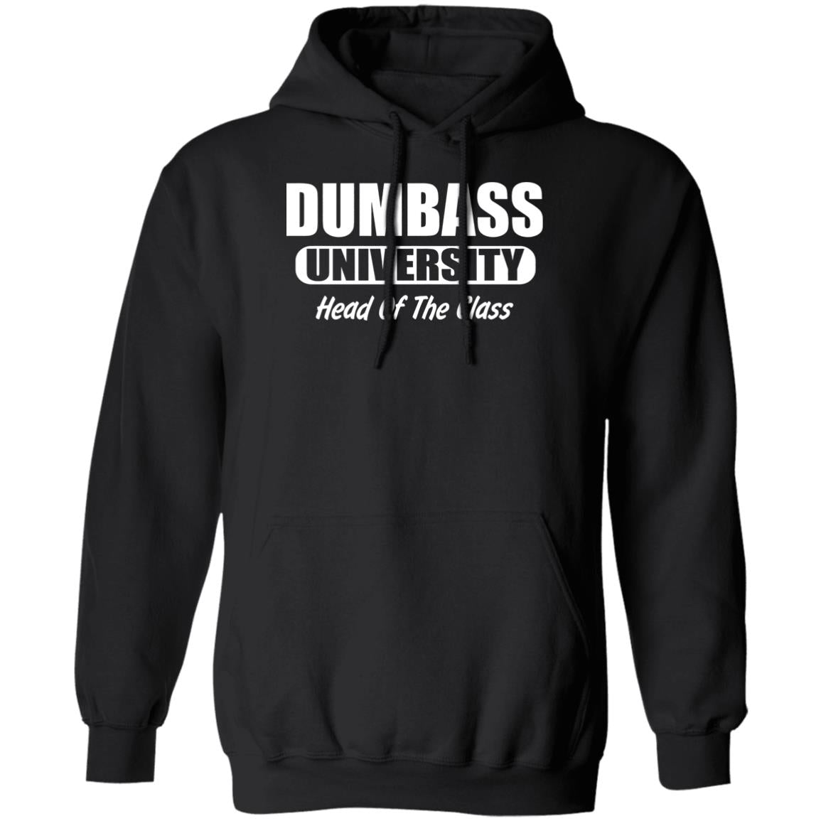 Dumbass University Head Of The Class Shirt