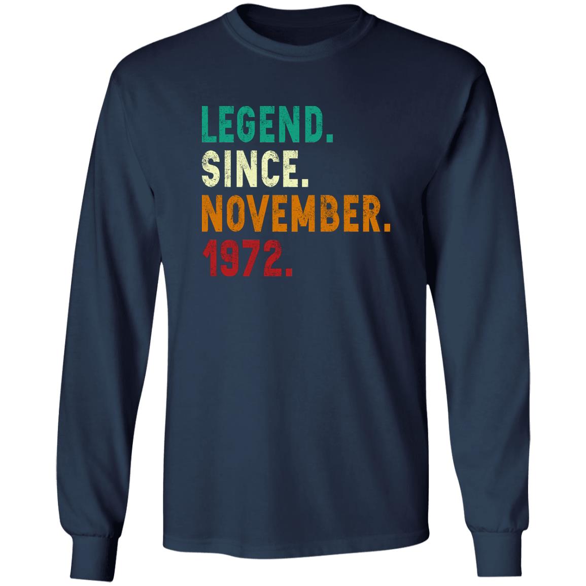 Legend Since November 1972 Shirt