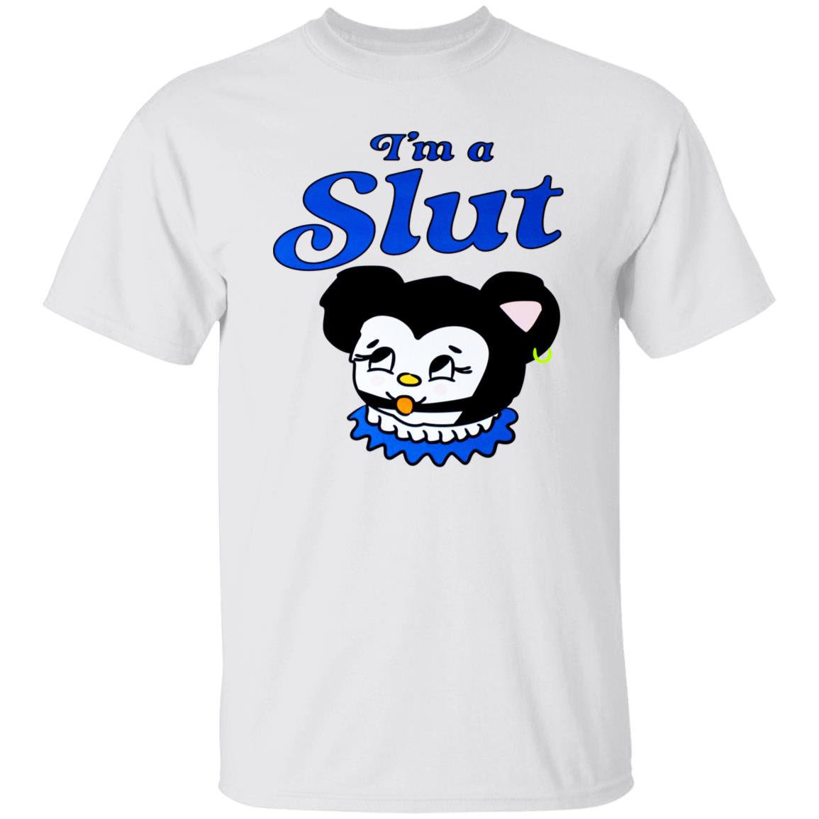 I'm A Slut - Are You A Slut Shirt
