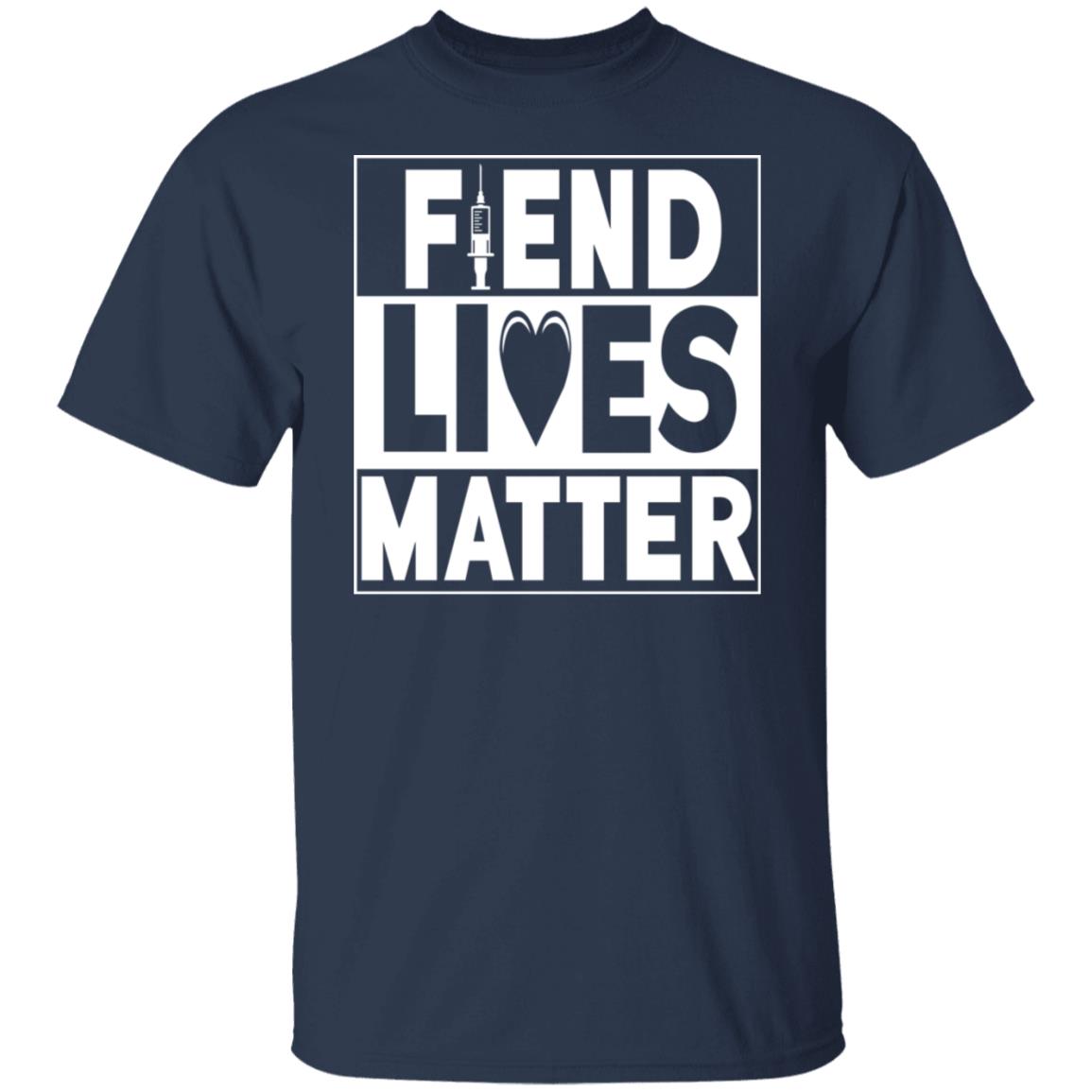 Fiend Lives Matter Shirt