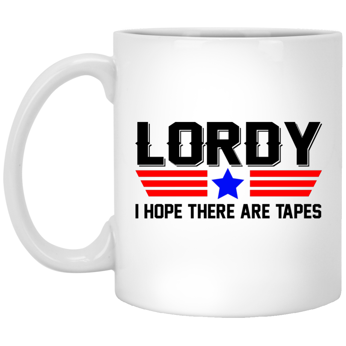 Comey - Lordy, i hope there are tapes mugs - TeeDragons