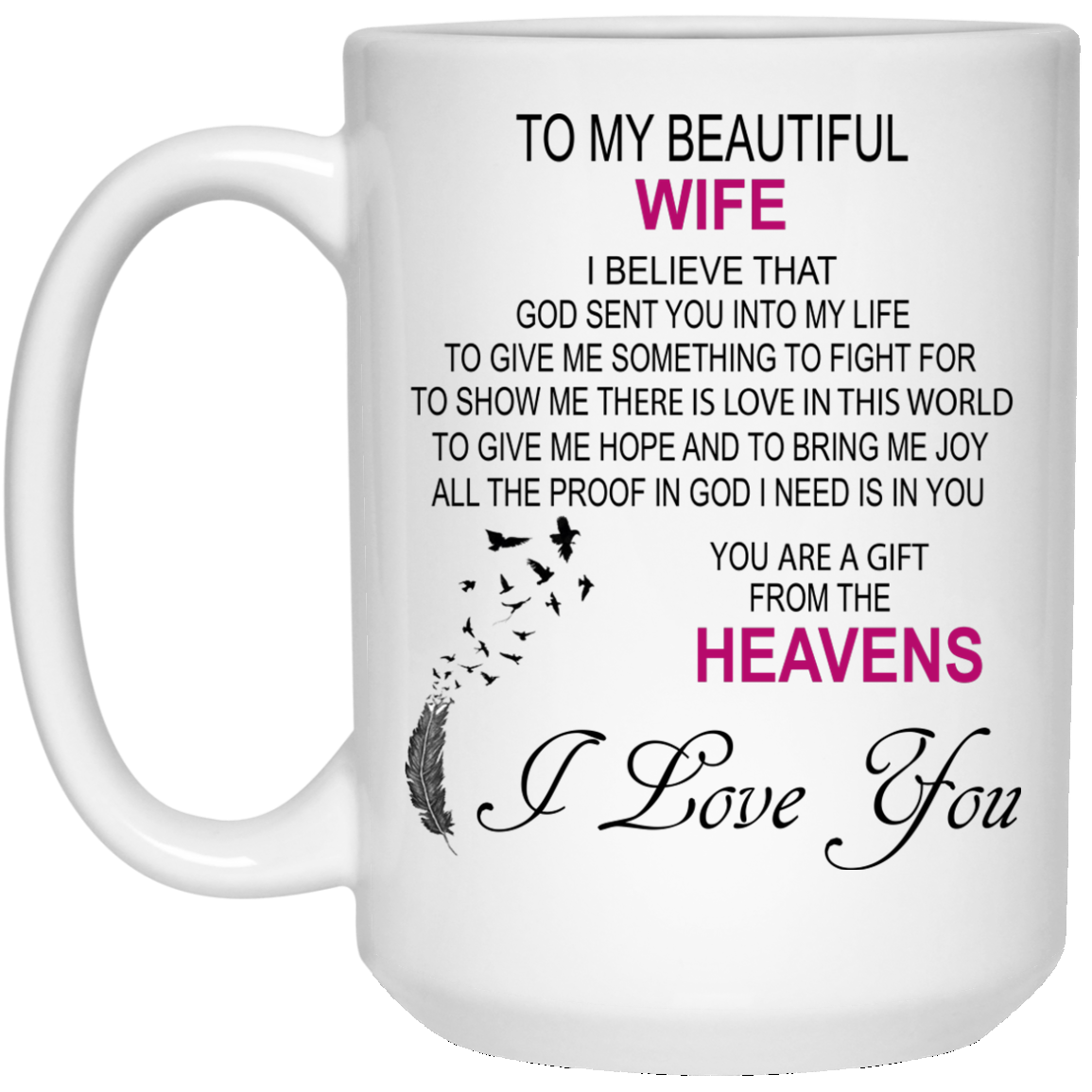 To My Beautiful Wife - You Are A Gift From The Heavens Mugs - TeeDragons