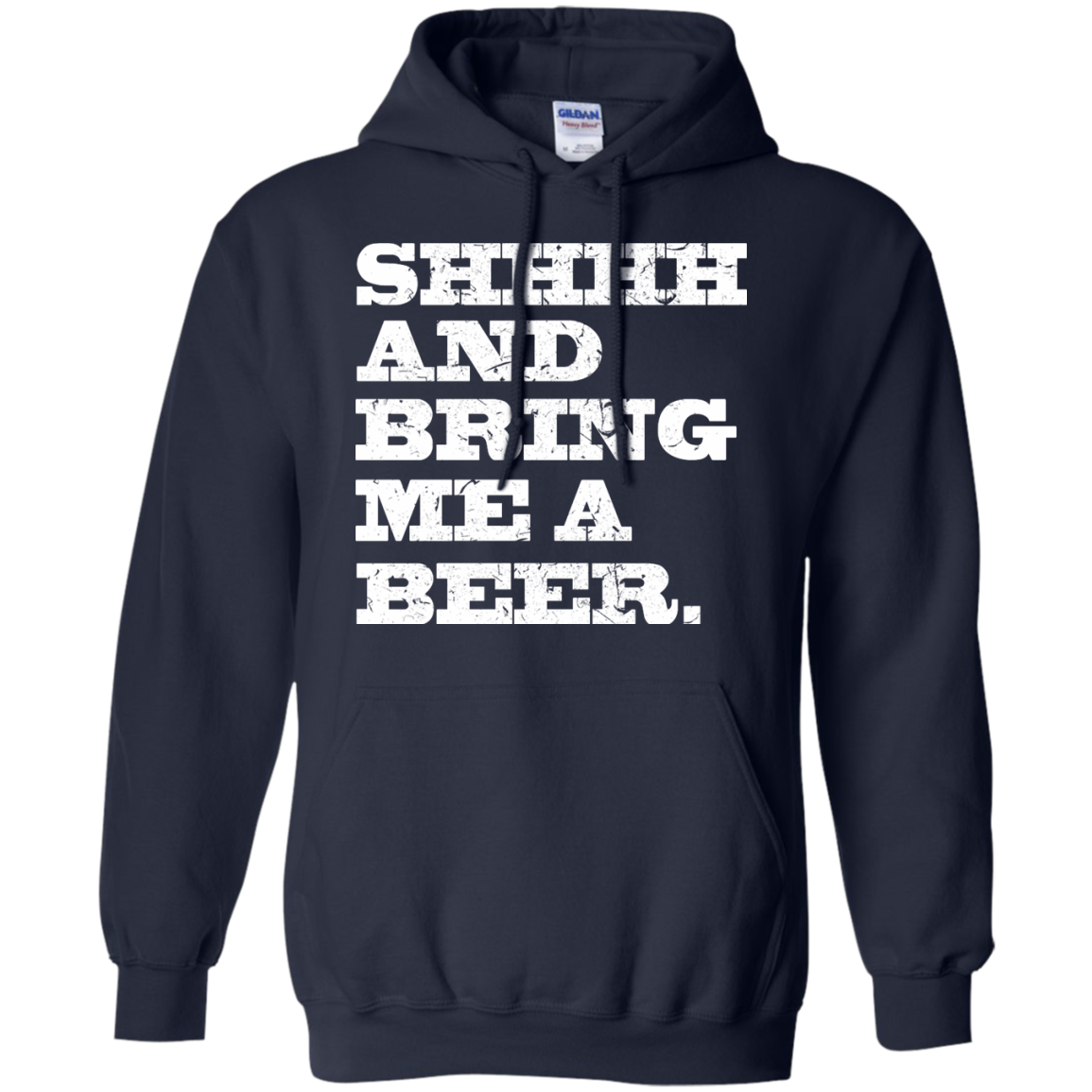 Shhhh And Bring Me A Beer Shirt, Hoodie, Tank - TeeDragons