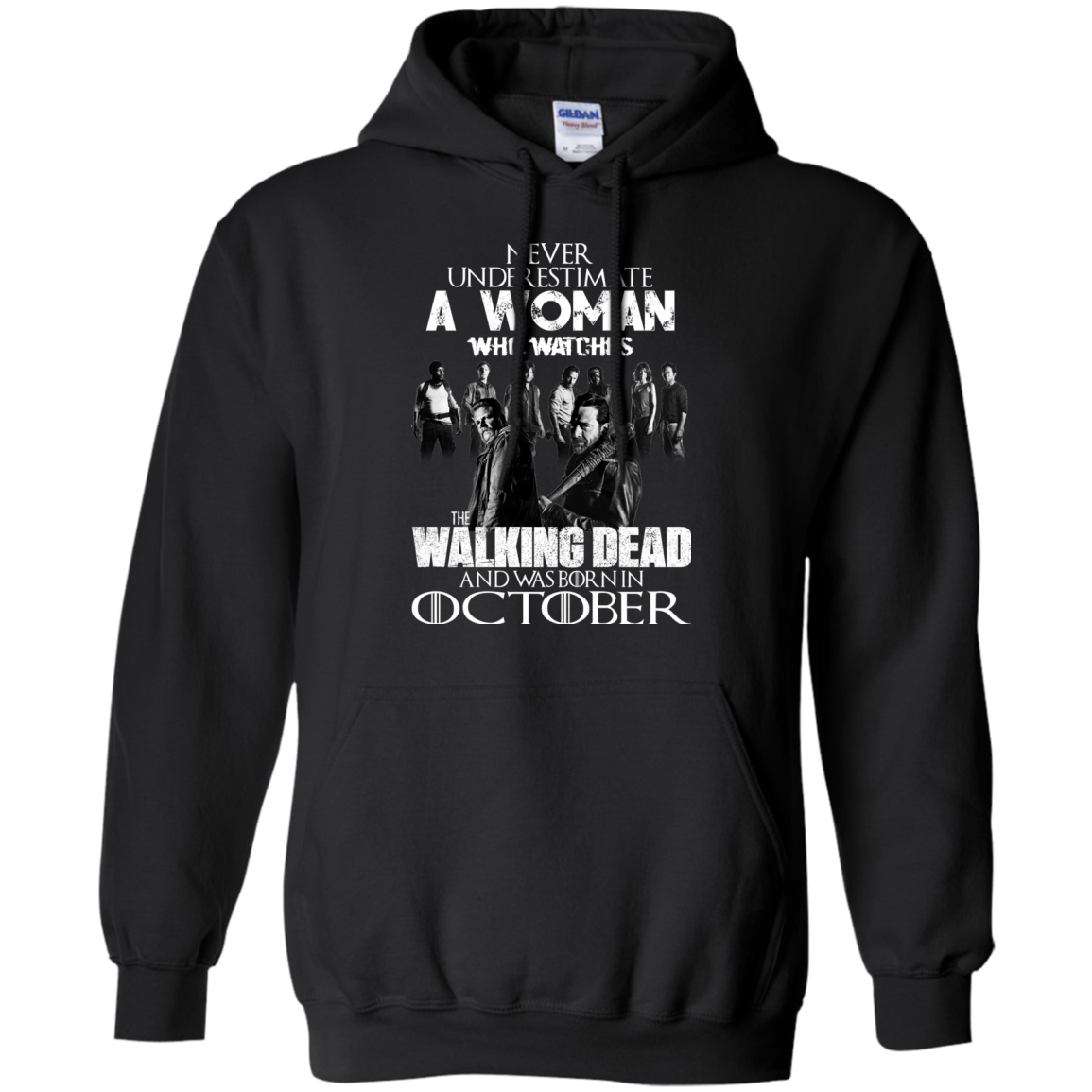 Never Underestimate A Woman Who Watches The Walking Dead And Was Born In October T-Shirt - TeeDragons