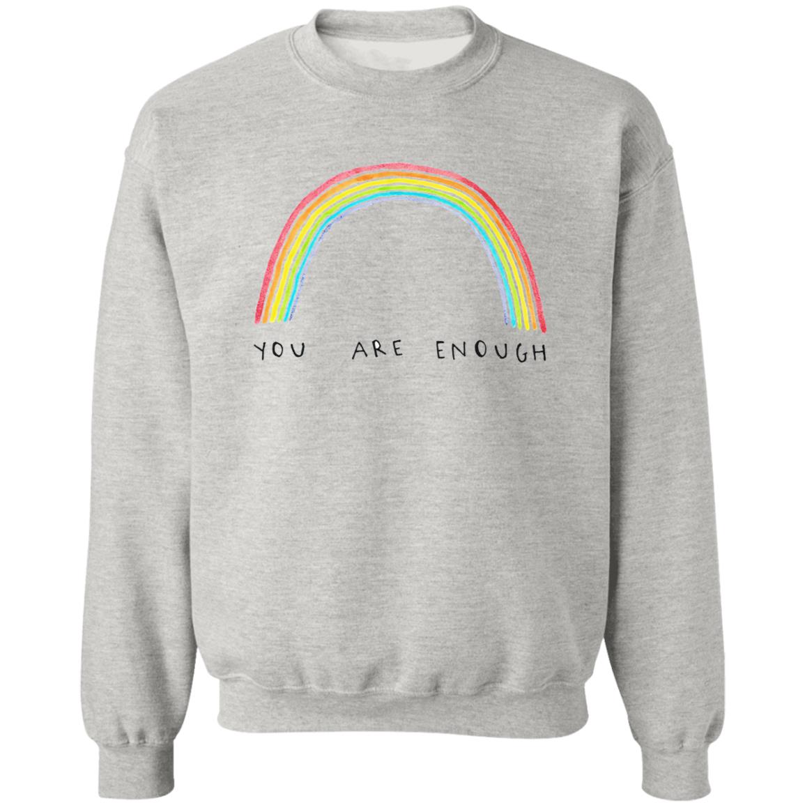 You Are Enough Shirt