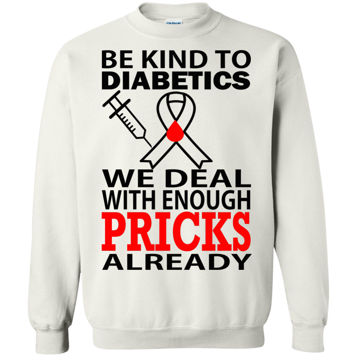 Be Kind To Diabetics We Deal With Enough Pricks Already Shirt - TeeDragons