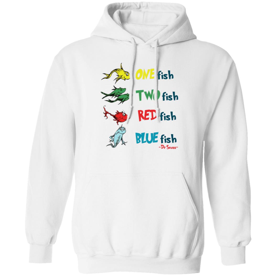 One Fish Two Fish Red Fish Blue Fish Dr Seuss Shirt