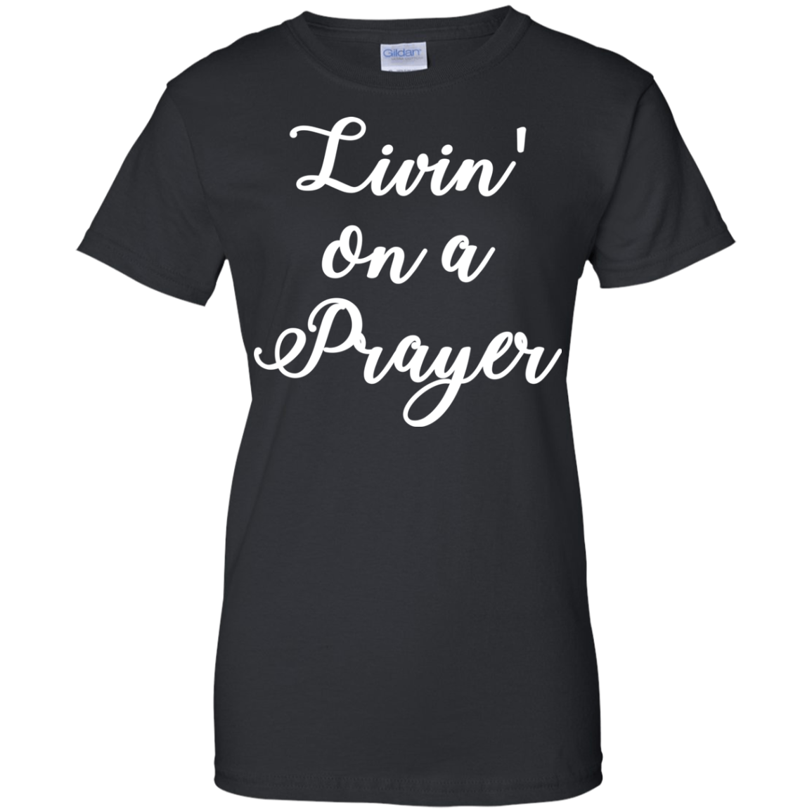 Livin' On A Prayer Shirt, Hoodie, Tank - TeeDragons