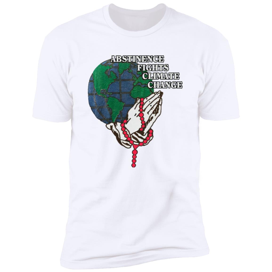 Abstinence Fights Climate Change Shirt