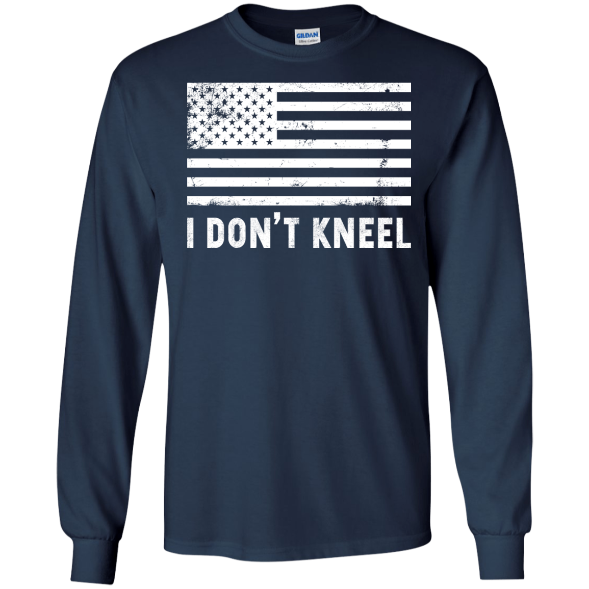America Flag - I Don't Kneel Shirt, Hoodie, Tank - TeeDragons