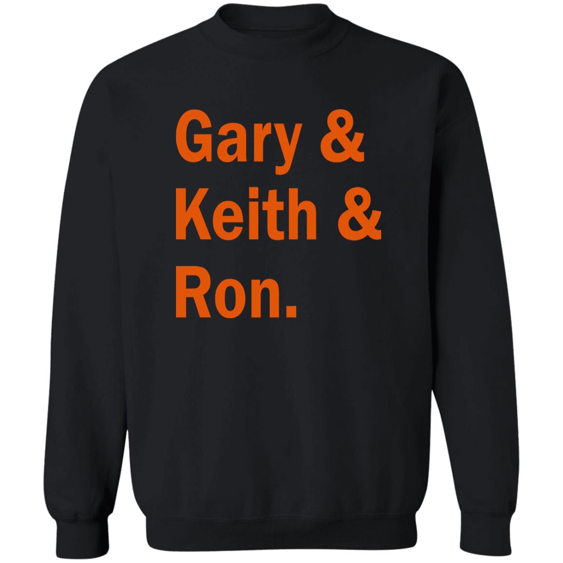 Gary Keith And Ron Shirt