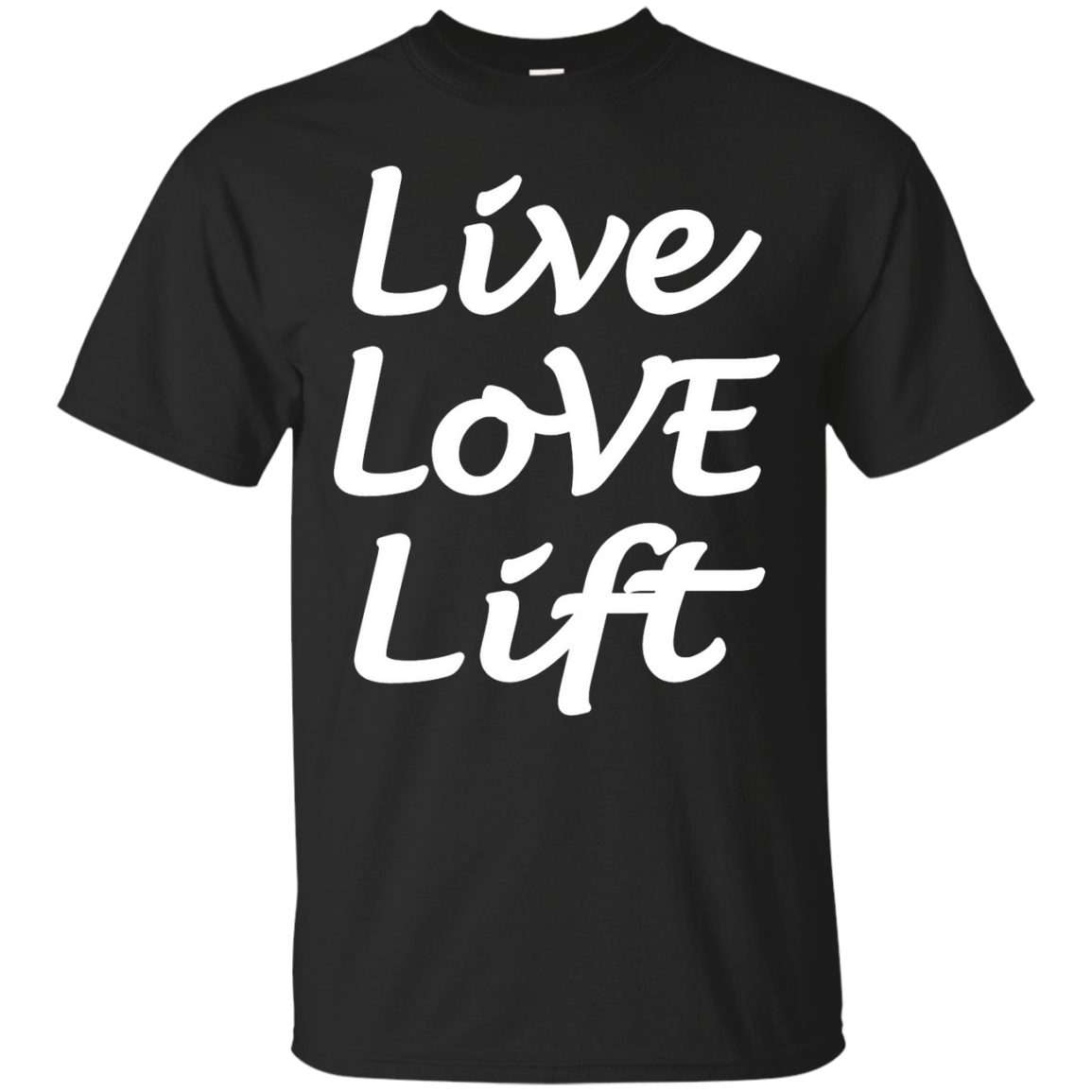 Live Love Lift Shirt, Hoodie, Tank - TeeDragons