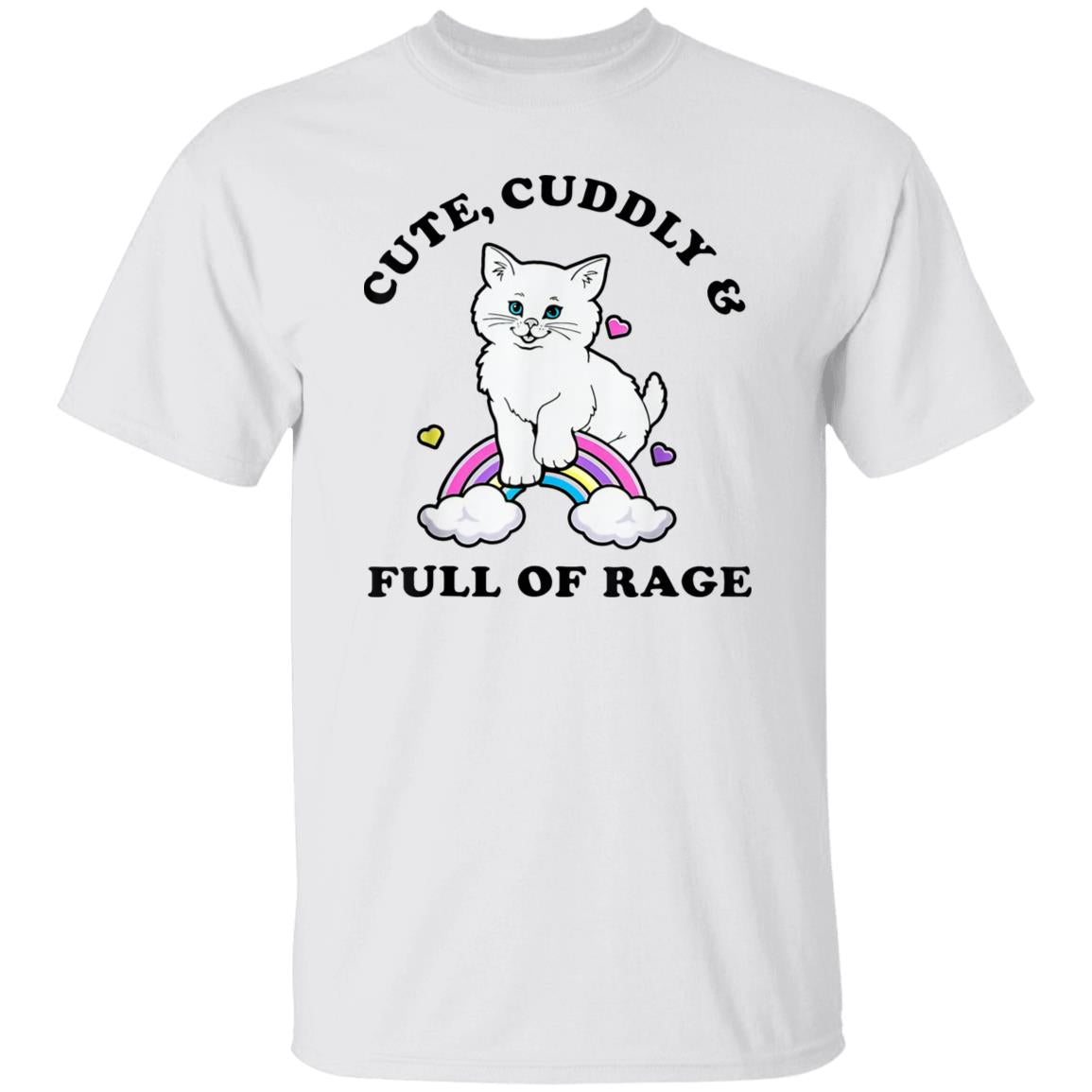 Cat Cute Cuddly And Full Of Rage Shirt - TeeDragons