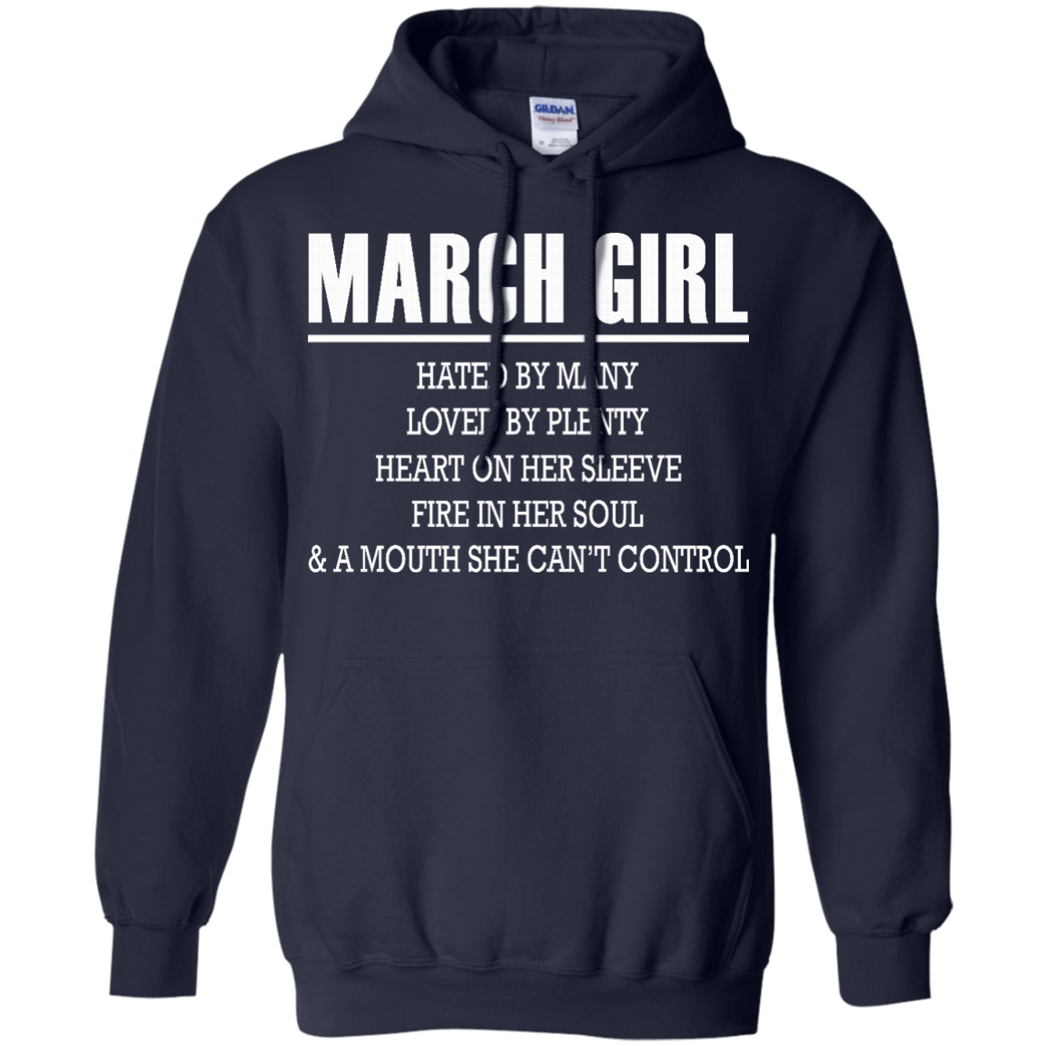 March Girl - Hated By Many, Loved By Plenty Heart On Her Sleeve T-Shirt - TeeDragons