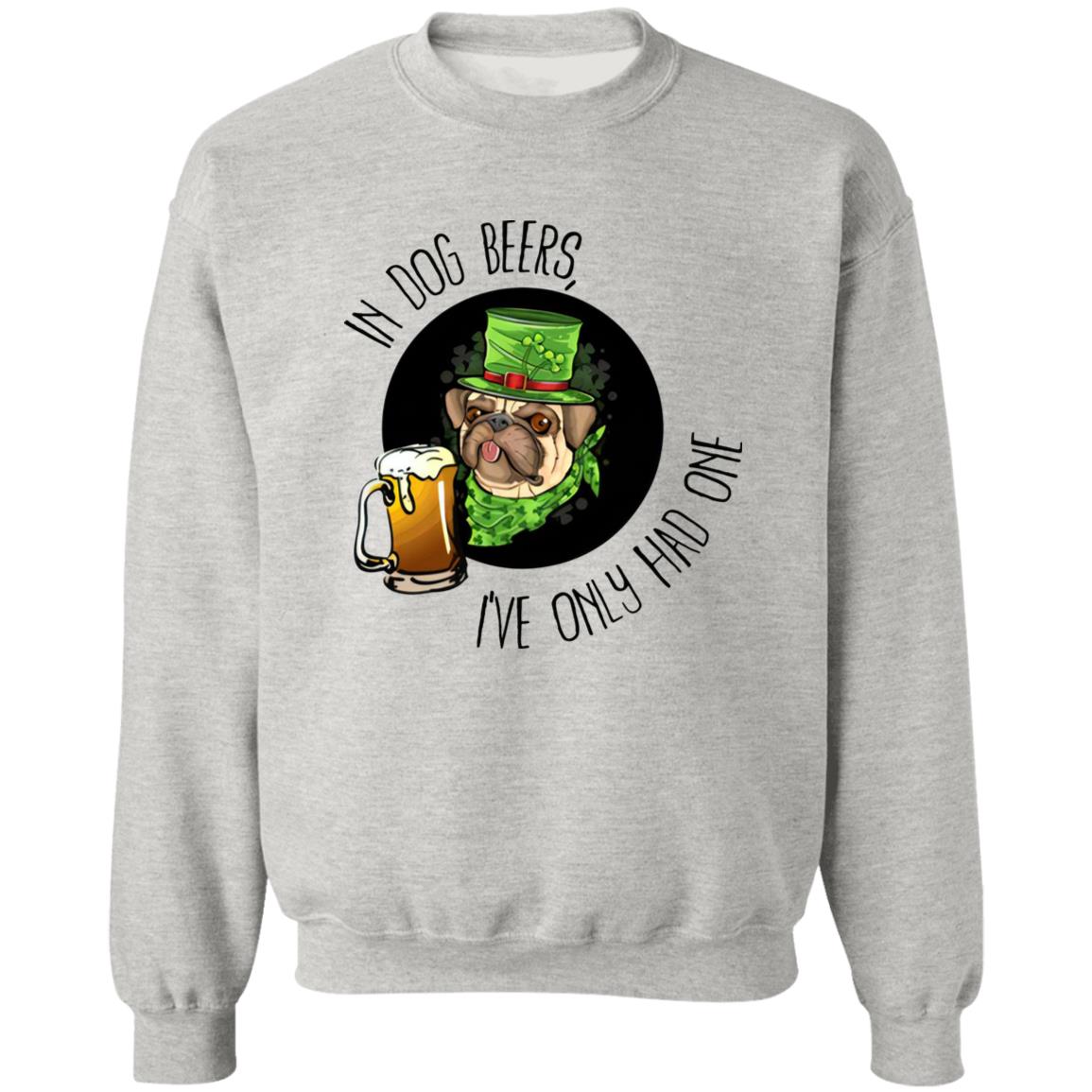 In Dog Beers I’ve Only Had One Shirt - TeeDragons