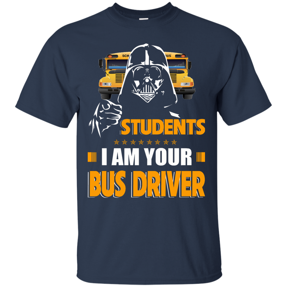 Students - I Am Your Bus Driver - Star Wars The Darkside T-Shirt - TeeDragons