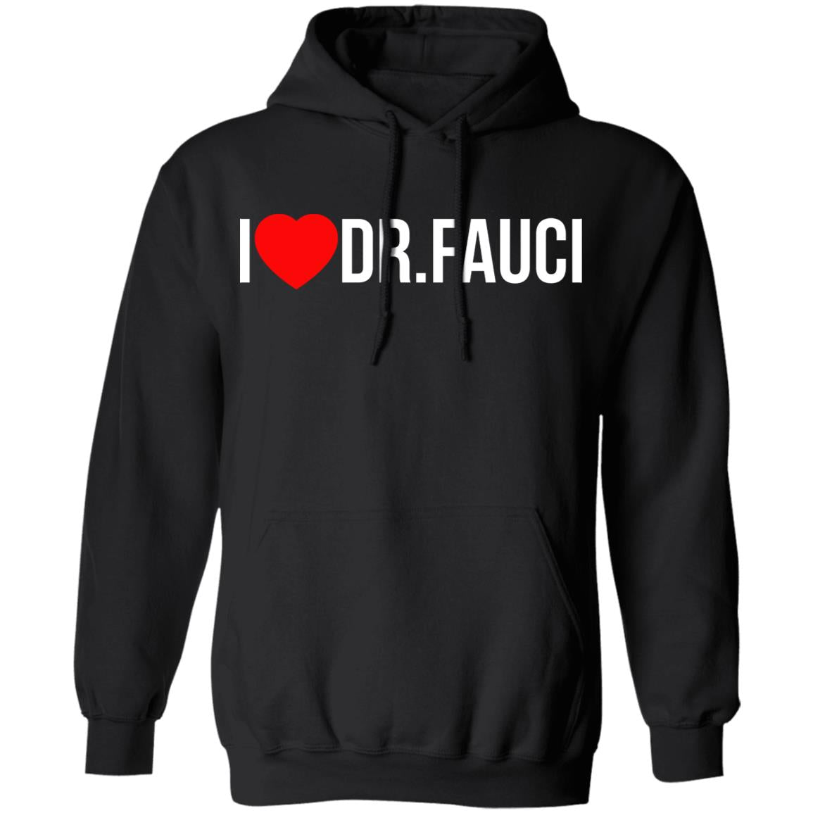 I Love Dr Fauci Shirt