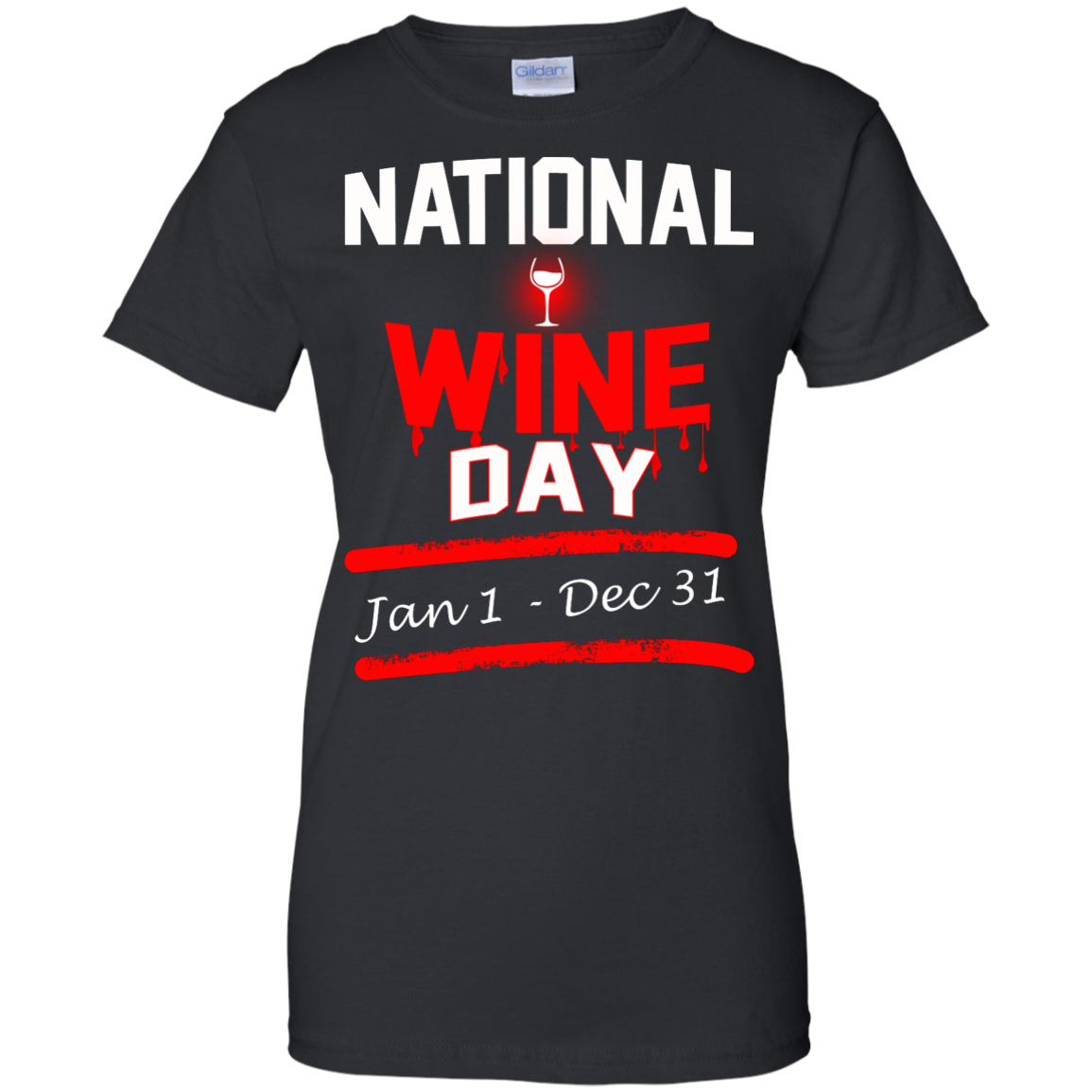 National Wine Day Jan 1 - Dec 31 Shirt, Hoodie, Tank - TeeDragons