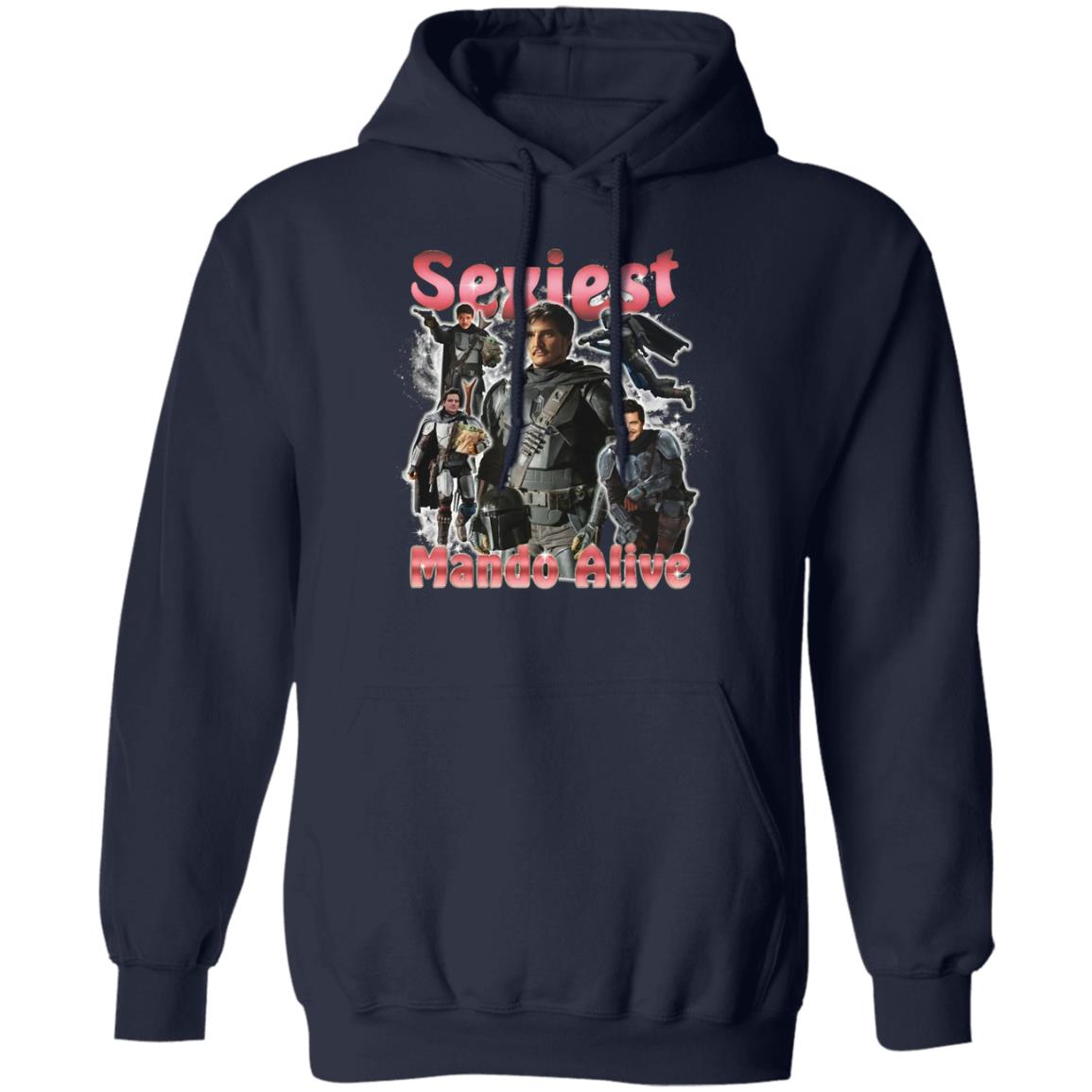 Sexiest Mando Alive Shirt