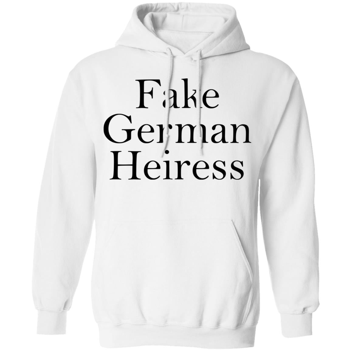 Fake German Heiress Shirt