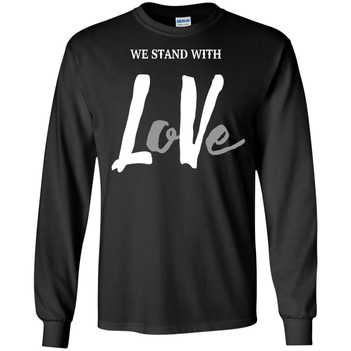 We Stand With Love Shirt, Hoodie, Tank - TeeDragons