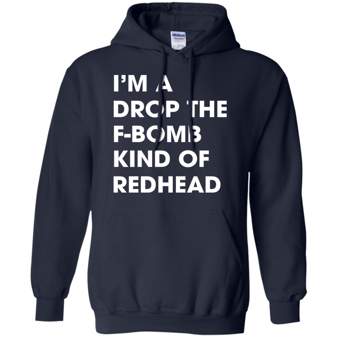 I'm A Drop The F-bomb Kind Of Redhead Shirt, Hoodie, Tank - TeeDragons