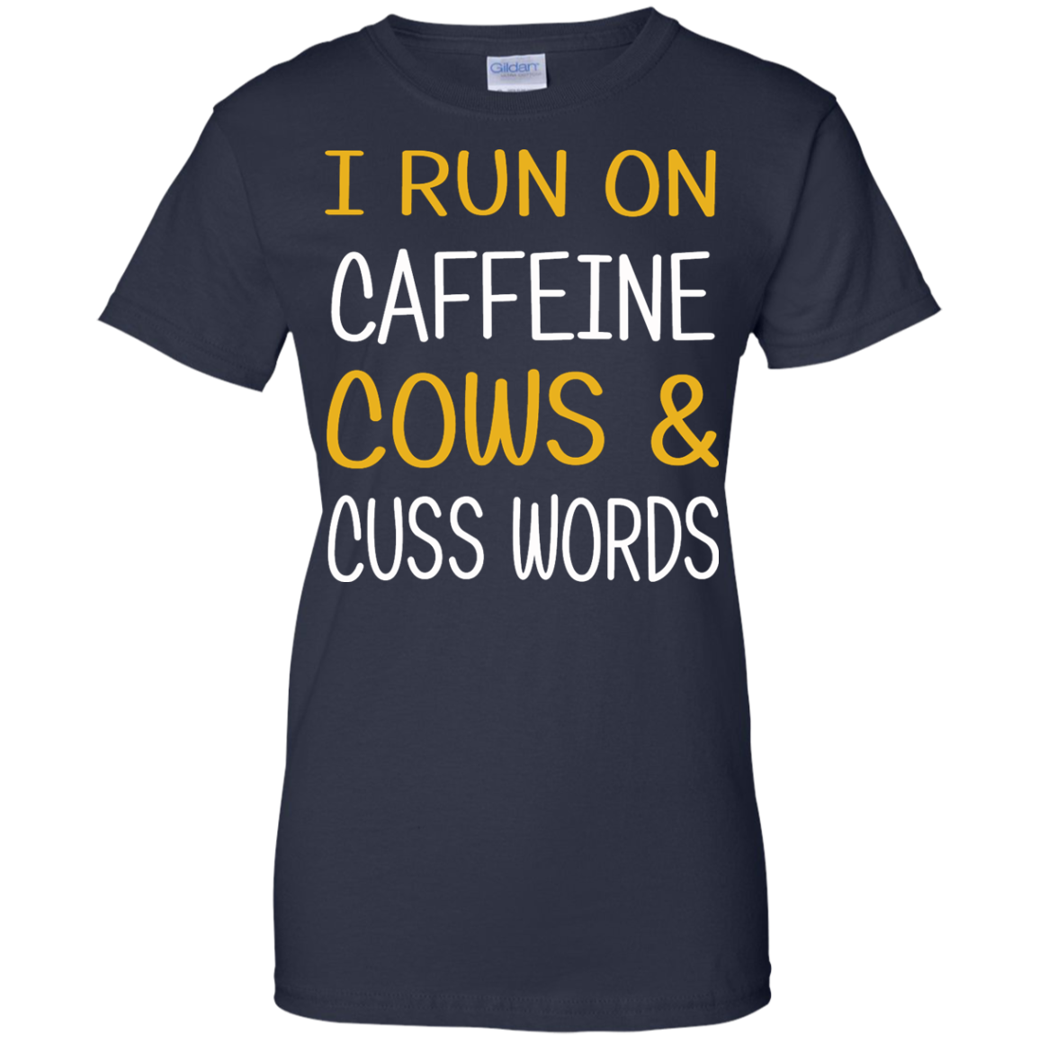 I Run On Caffeine Cows & Cuss Words Shirt, Hoodie, Tank - TeeDragons
