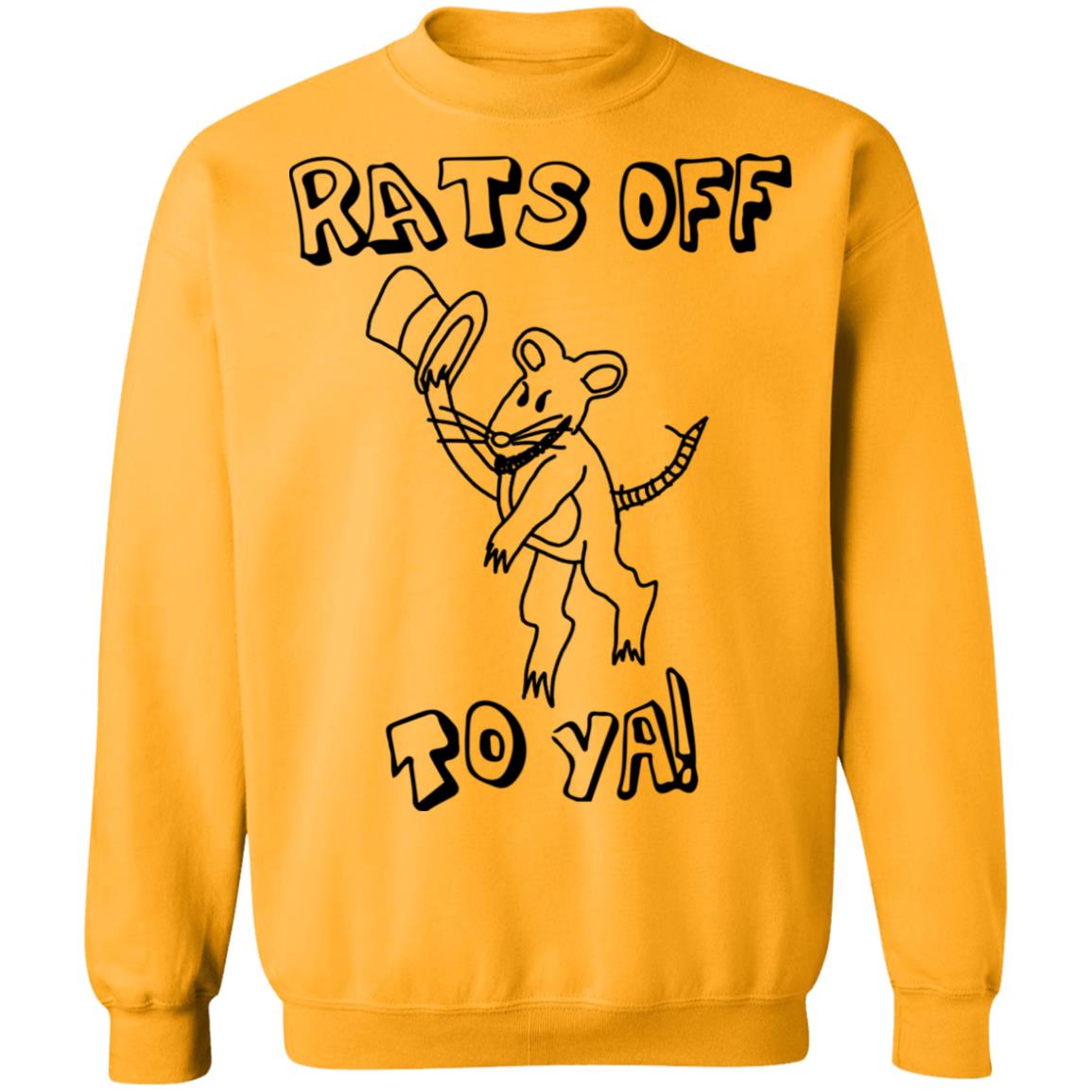Rats off to ya shirt