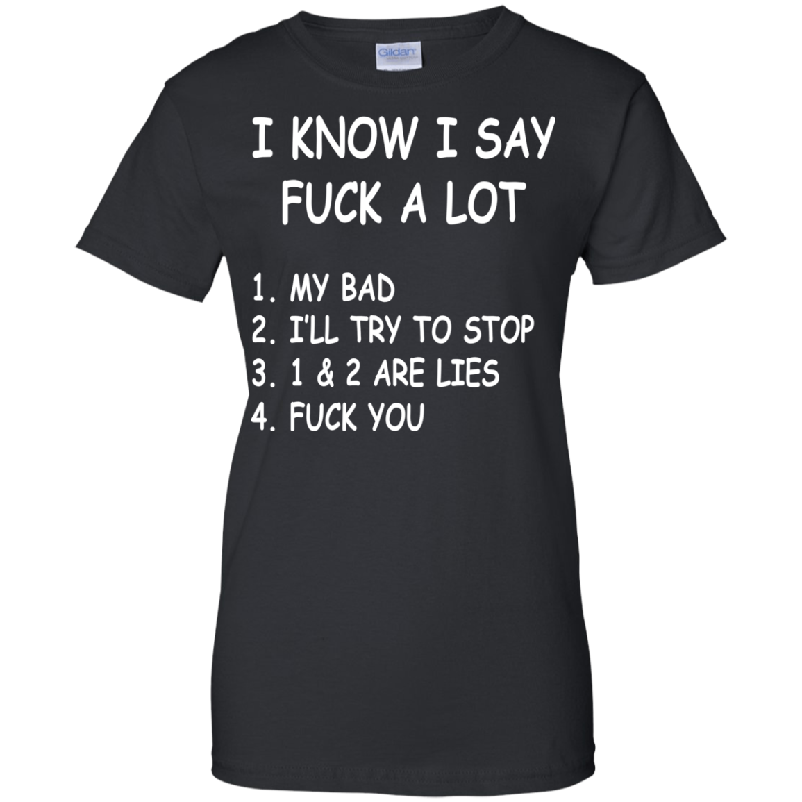 I Know I Say Fuck A Lot Shirt, Hoodie, Tank - TeeDragons