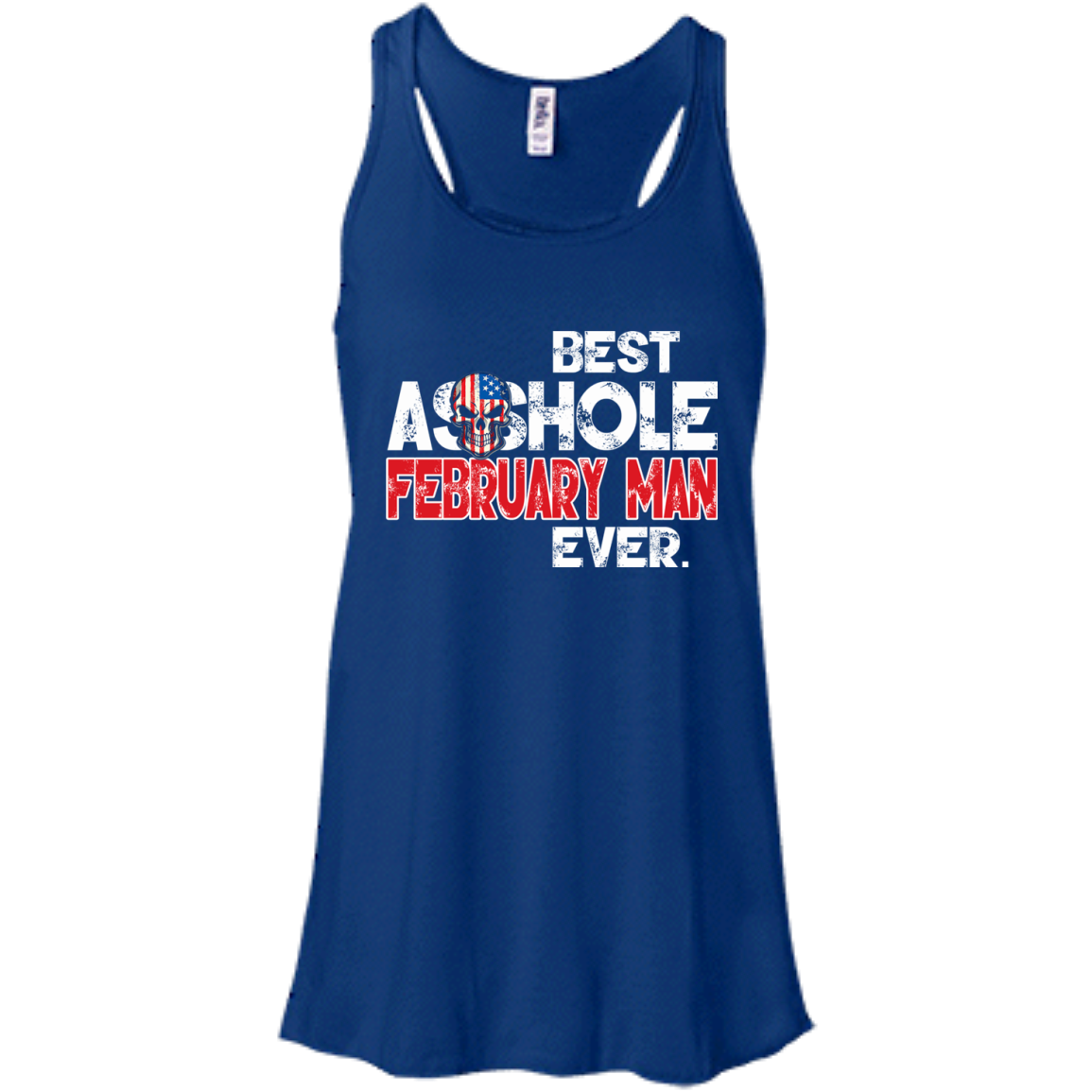 Best Asshole February Man Ever Shirt, Hoodie, Tank - TeeDragons