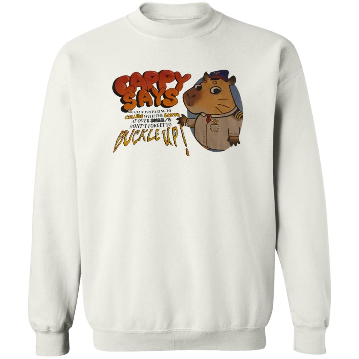 Cappy Says When Preparing To Collide With The Earth Shirt