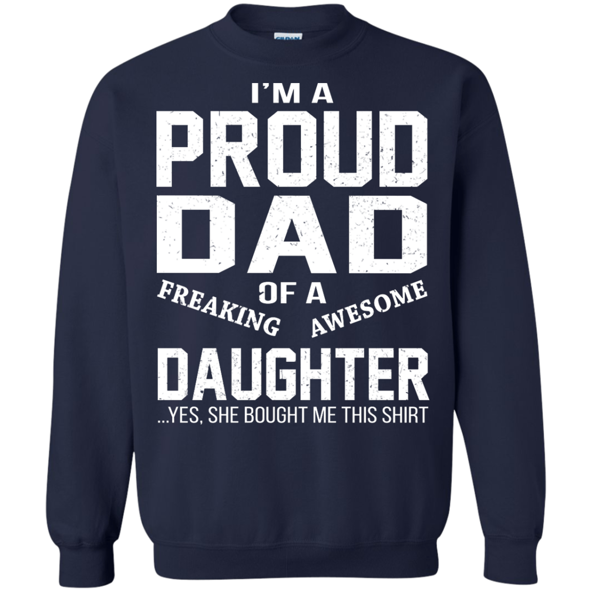 Proud Dad Of A Freaking Awesome Daughter Shirt, Hoodie - TeeDragons