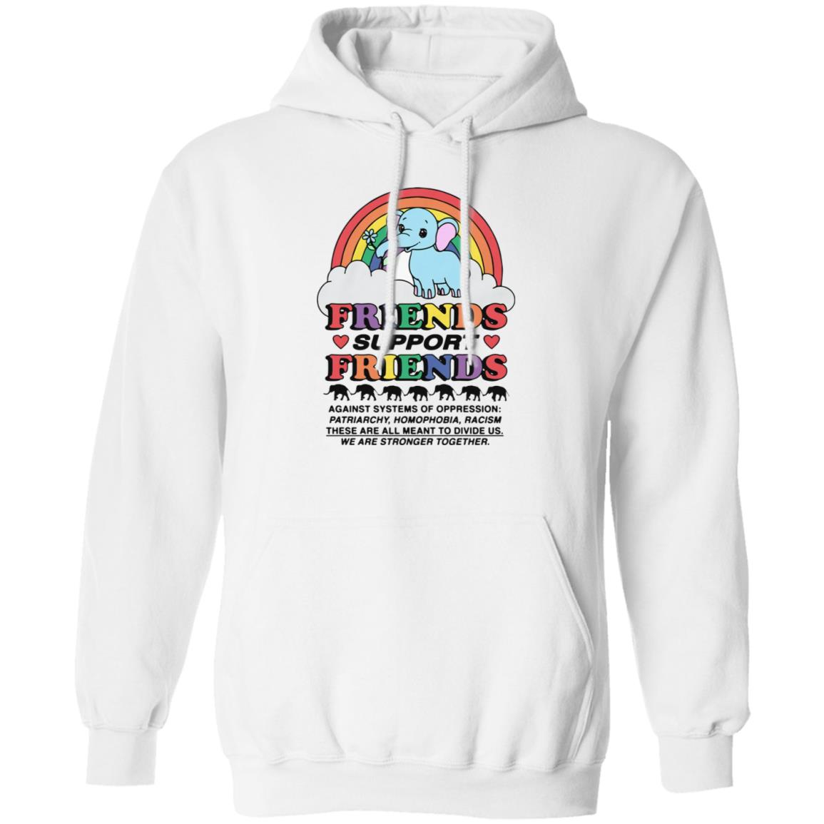 Friends Support Friends Shirt