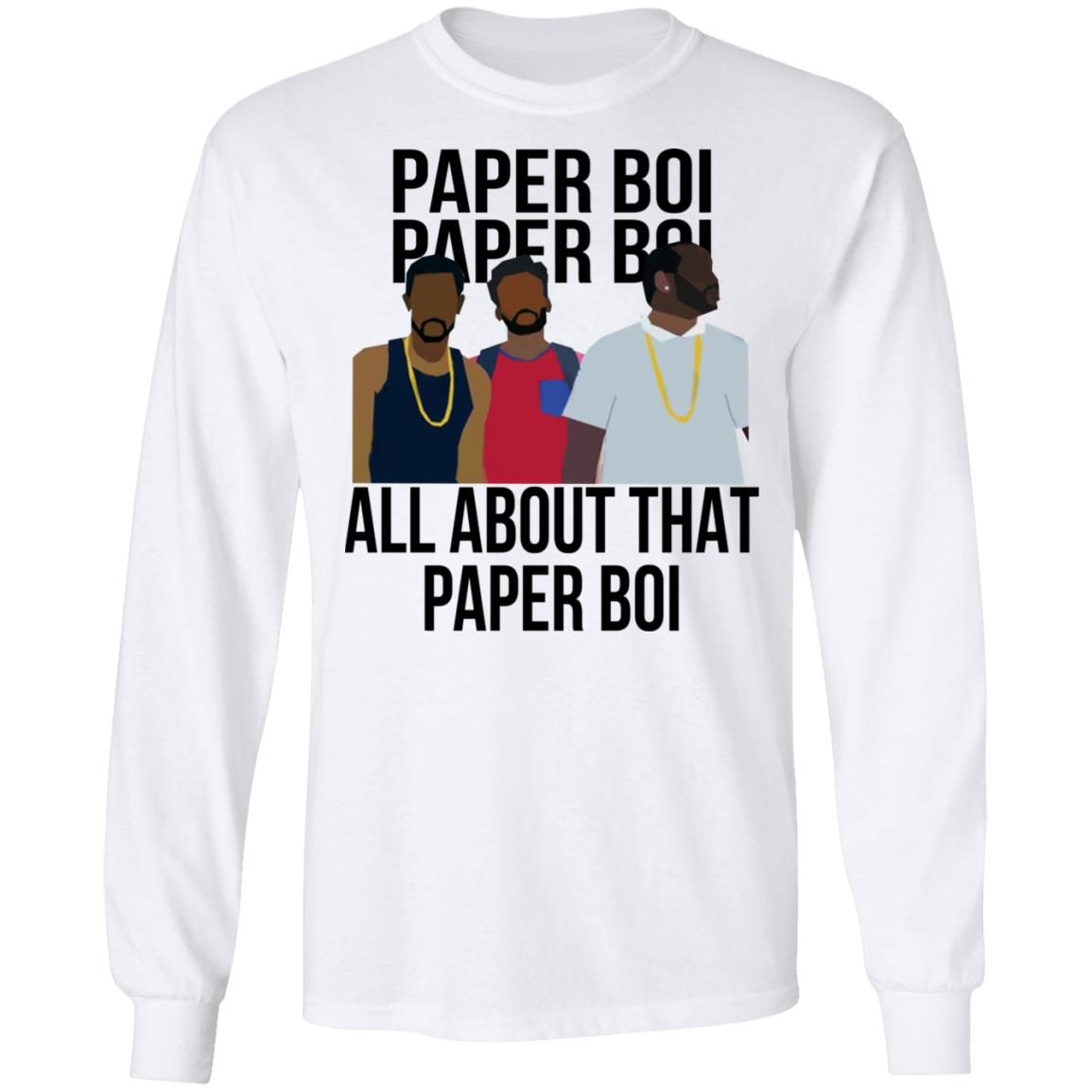 All About That Paper Boi Shirt
