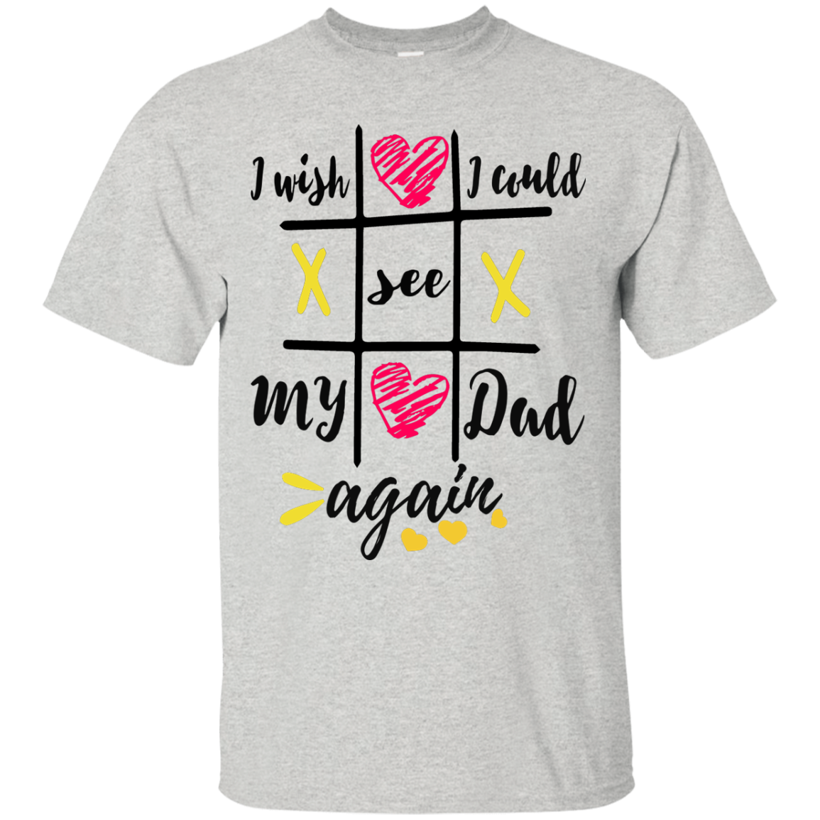 I Wish I Could See My Dad Again Shirt, Sweatshirt - TeeDragons