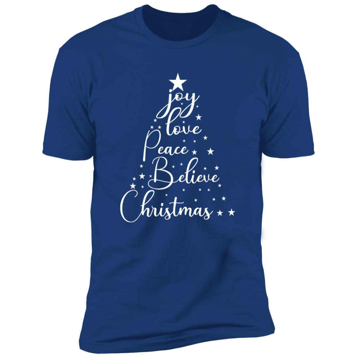 Joy Love Peace Believe Christmas Shirt