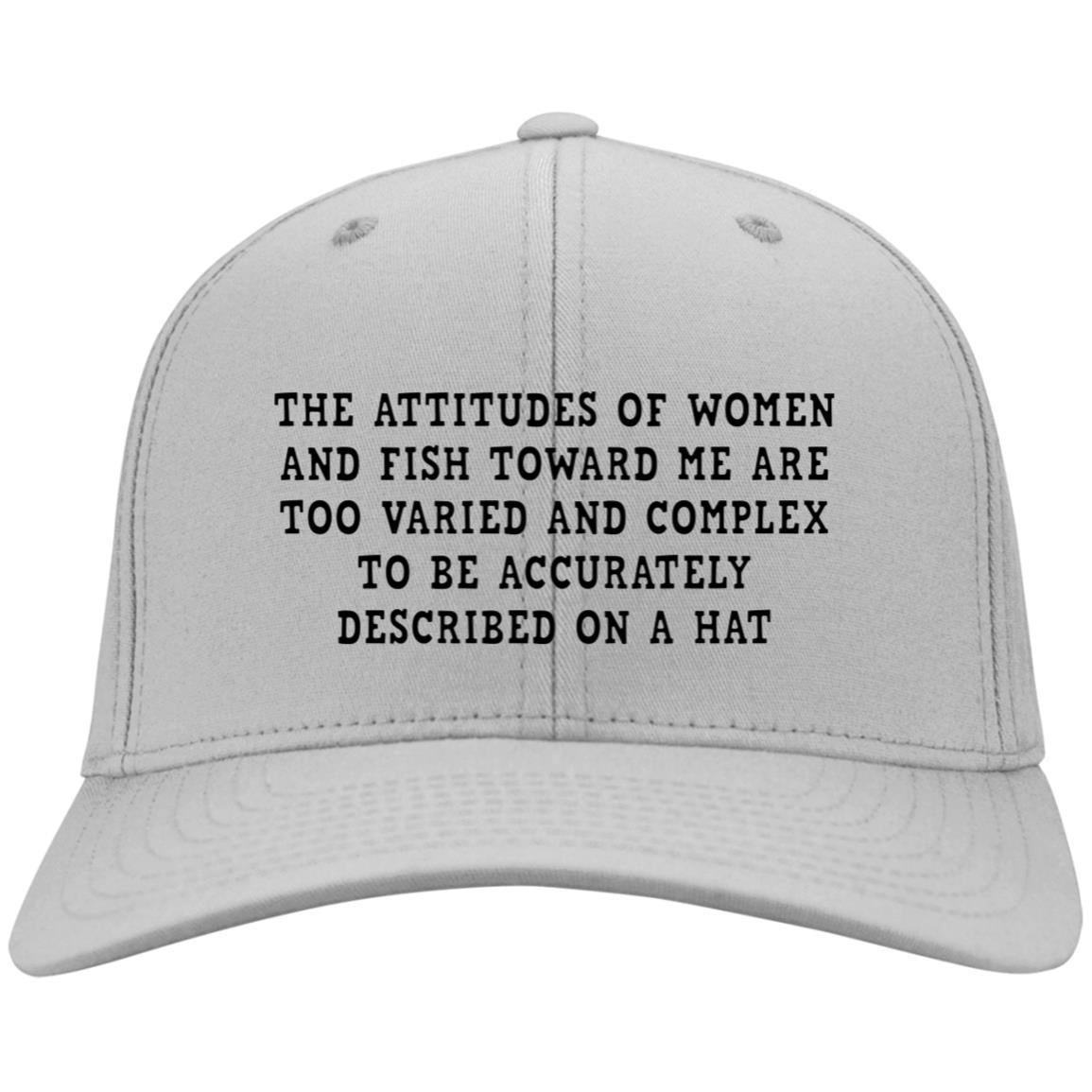 The Attitudes Of Women And Fish Toward Me Are Too Varied Embroidered Hats