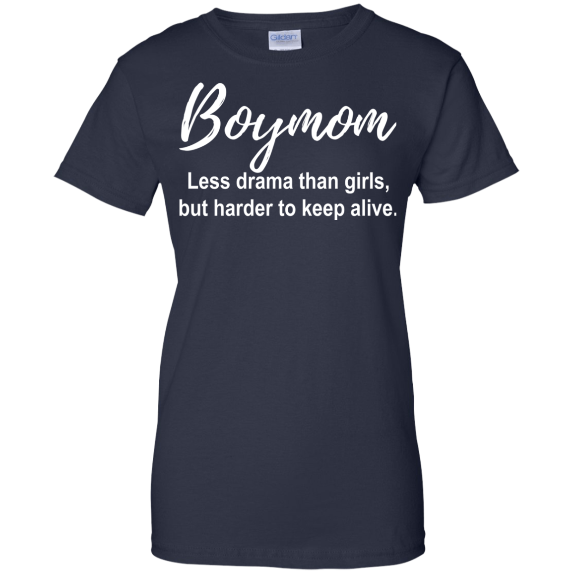 Boymom - Less Drama Than Girls Shirt, Hoodie, Tank - TeeDragons